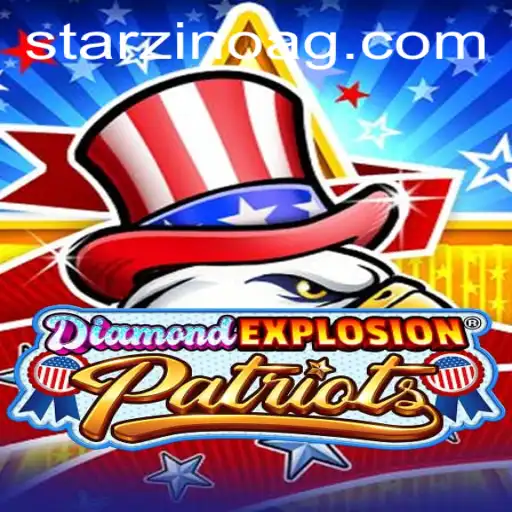 Dive into the Exciting World of DiamondExplosionPatriots: A Thrilling Gaming Experience